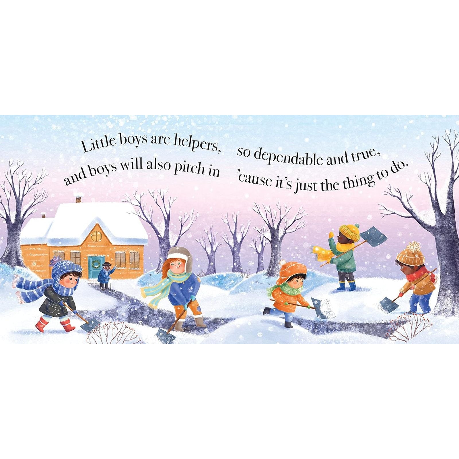 What Little Boys Are Made Of: a Modern Nursery Rhyme to Encourage and Celebrate Boys